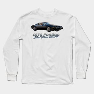 1979 Pontiac Special Edition Trans Am Long Sleeve T-Shirt